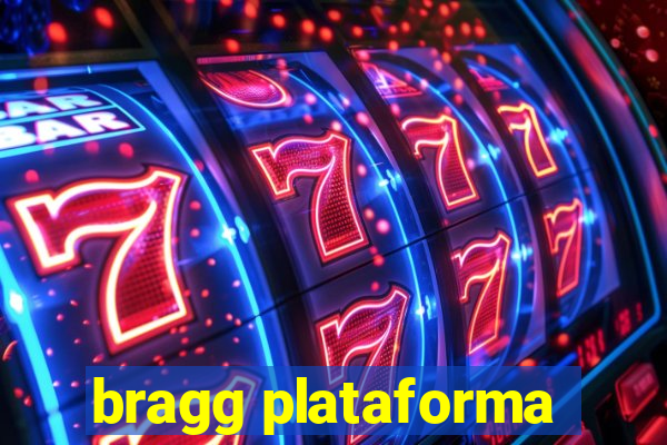 bragg plataforma